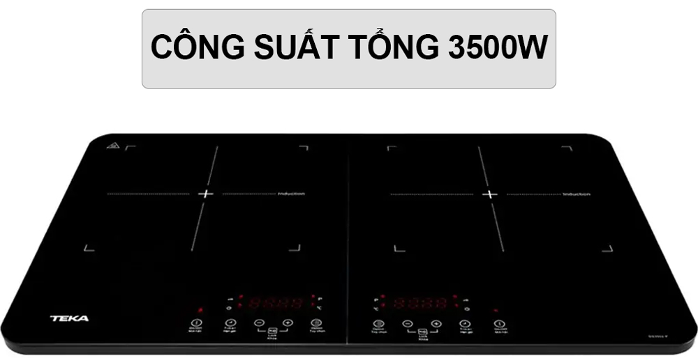 Bếp từ đôi Teka DS3502-P công suất mạnh mẽ 3500W