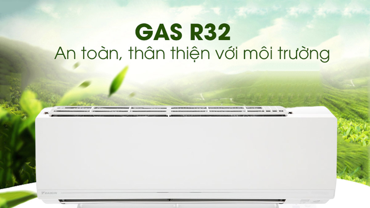Gas R32 an toàn, thân thiện với môi trường